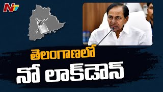 CM KCR Clarifies About Imposing Lockdown In Telangana, Hold Review Meeting | NTV