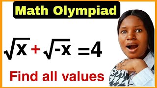 A nice square root problem| solve for all values of x|Math Olympiad