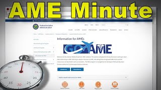AME Minute: Why did the FAA revise the GO AME website?