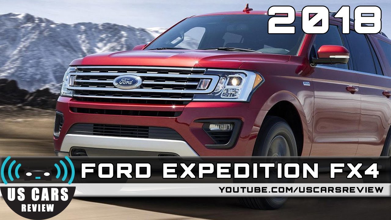2018 Expedition Release Date >> 2018 Ford Expedition Fx4 Review Redesign Interior Release Date 2018 Expedition Release Date >> 2018 Ford Expedition Fx4 Review Redesign Interior Release Date