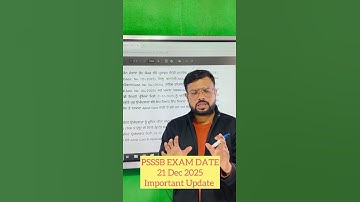 PSSSB Exam Date - 21 Dec 2025Important Information