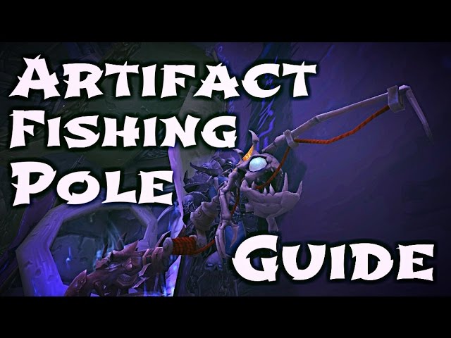 ARTIFACT FISHING POLE!