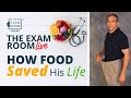 How Food Saved His Life