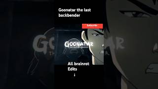 Goonatar The Last Backbender.