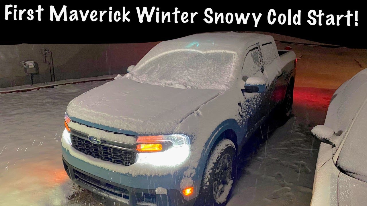 FORD MAVERICK FIRST SNOWY COLD START! YouTube