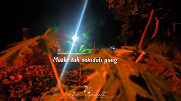 Meski tak seindah cinta yang semestinya-story wa kekinian