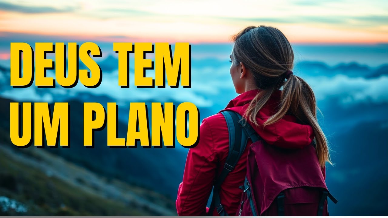 CONFIE! DEUS TEM UM PLANO PERFEITO PARA SUA VIDA - YouTube