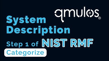 NIST RMF Step 1: System Description