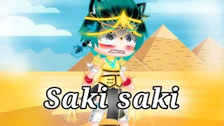 saki saki //meme// {warattle} 🔥el reino Egipto🔥