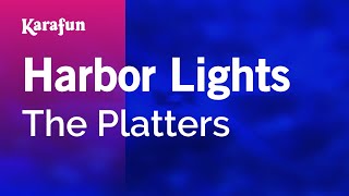 Harbor Lights - The Platters | Karaoke Version | KaraFun chords