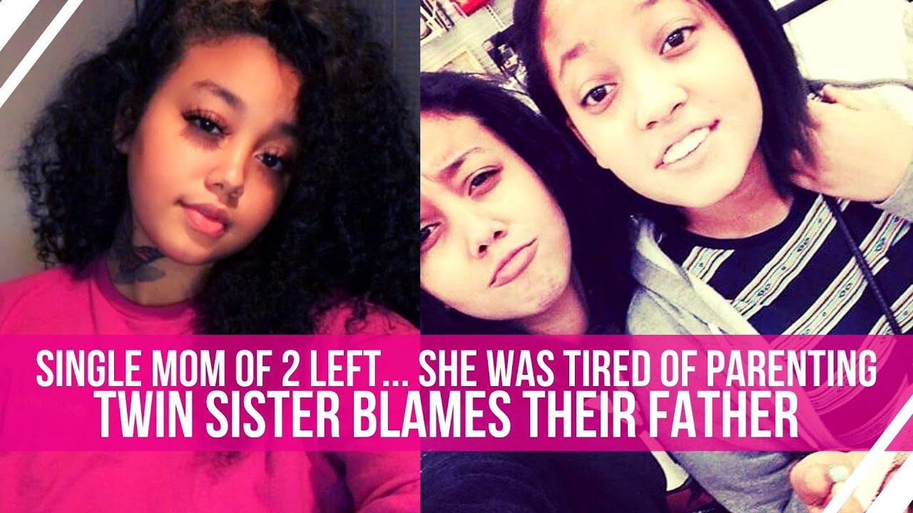 Single Mom of 2 LEFT... She Was Tired of Parenting Alone. Her Twin Sister BLAMES Their Father.