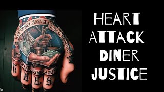HeartAttack Diners Justice  from the Leftovers CD