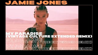 Jamie Jones - My Paradise (Vintage Culture Extended Remix)