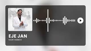 Nazir Habibov - Eje Jan (Cover 2026)