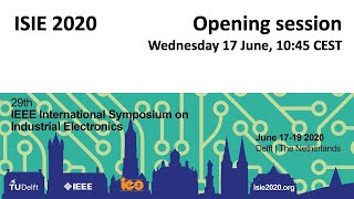 ISIE 2020 Opening