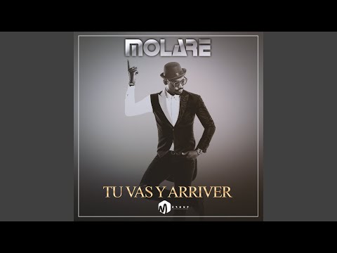 molare tu vas y arriver mp3 molare tu vas y arriver mp3