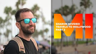 My Hollywood travel 2021 Part 2 || MIVIDEO || 'הטיול ההוליוודי שלי 2021 חלק ב