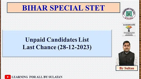 BSSTET - Unpaid Candidates List - Last Chance (28-12-2023) - DayDayNews