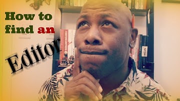 Tips on finding an Editor for your novel