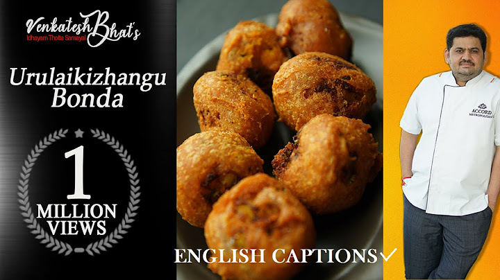 venkatesh bhat makes urulaikizhangu bonda | recipe in tamil | allo bonda | tasty evening snacks