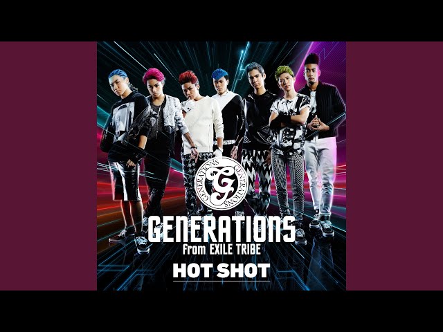 GENERATIONS from EXILE TRIBE - Into You