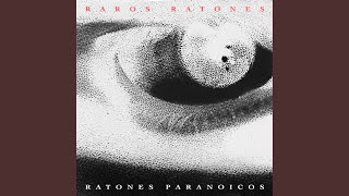 Vignette de la vidéo "Ratones Paranoicos - Carol (Carolina) (Versión 1985)"