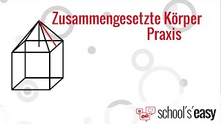 Zusammengesetzte Körper berechnen – Praxis