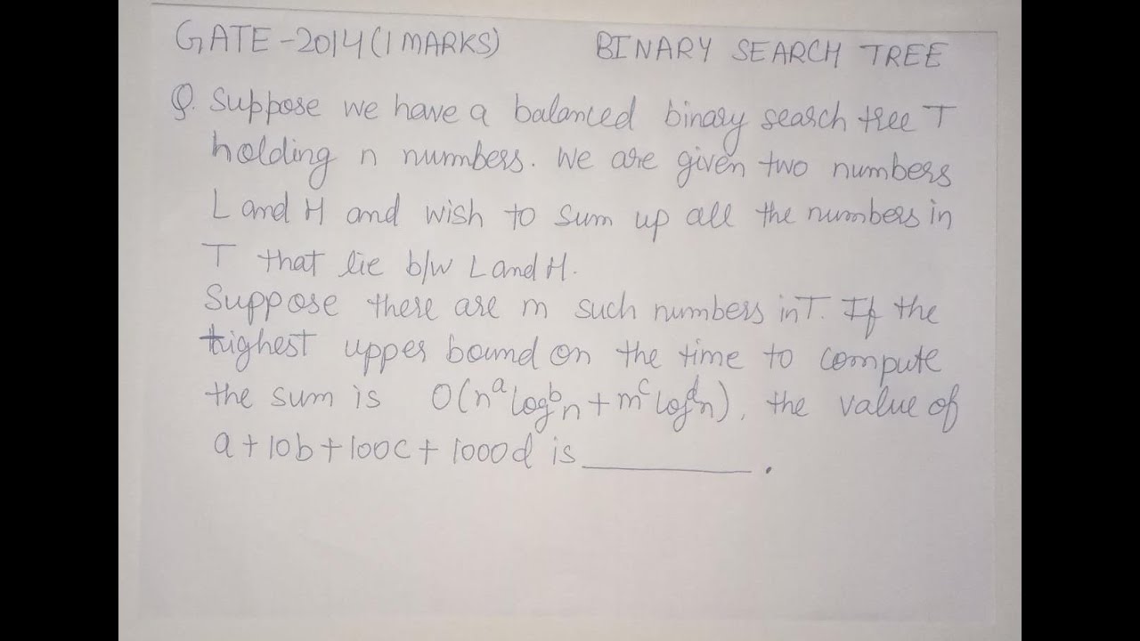 GATE 2014CSE Data Structure Balanced Binary Search Tree holding n ...