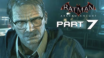 BATMAN ARKHAM KNIGHT-WALKTHROUGH PART-7 - CHASING THE WRONG MAN-(FULL WALKTHROUGH)