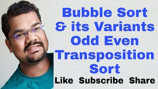 Bubble Sort and its Variants | Odd Even Transposition Sort Parallel Algorithm | Parallel Formulation