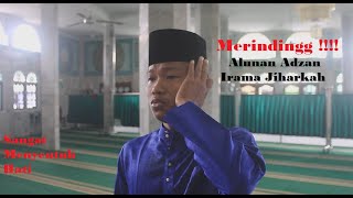MasyaAllah !! Merdunya Alunan Adzan Irama Jiharkah ini _ Nazaruddin ( Qari Riau-Siak )