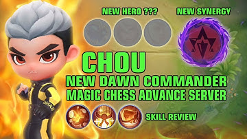 NEW UPDATE ! DAWN COMMANDER, HERO AND SYNERGY IN MAGIC CHESS ADVANCE SERVER