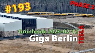 # 193 Tesla Giga Berlin • PHASE 2 • 2024-02-12 • Gigafactory 4K