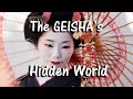The Life of a Modern Japanese Geisha