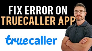 ✅ How To Fix Truecaller App Something Went Wrong (Full Guide) screenshot 1