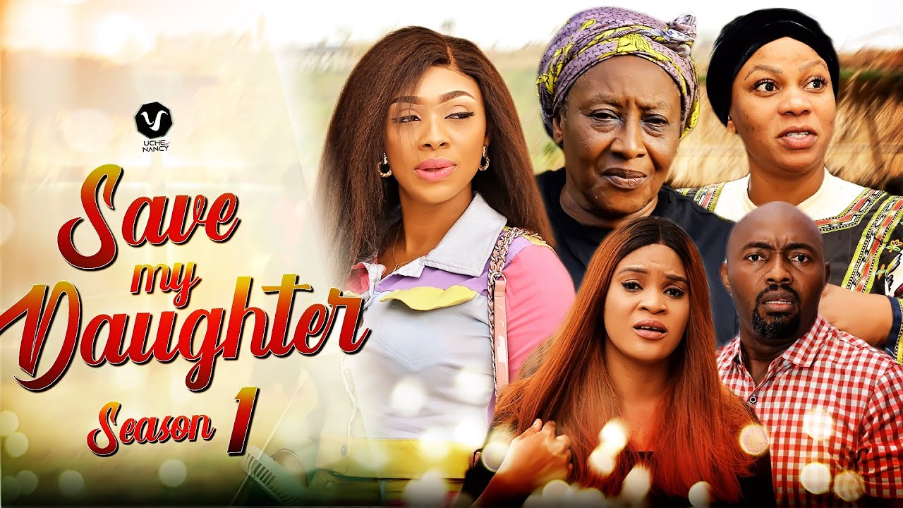 SAVE MY DAUGHTER 1 (New Movie) Patience Ozokwor/Kenechukwu/Benita Onyiuke 2022 Latest Nigerian Movie