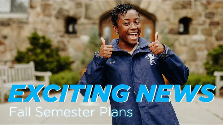 EXCITING NEWS about the Fall 2021 Semester