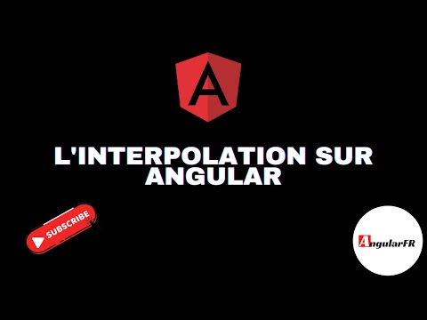 [Angular] L'interpolation expliquée en 3 minutes !