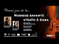 Musique savante dhati  cuba  karine margron  helson hernandez