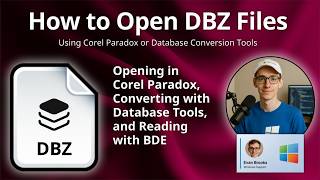 How to Open DBZ Files (Paradox Database Backup)