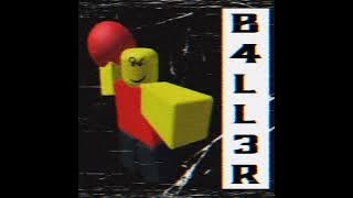 B4LLER - PHONK