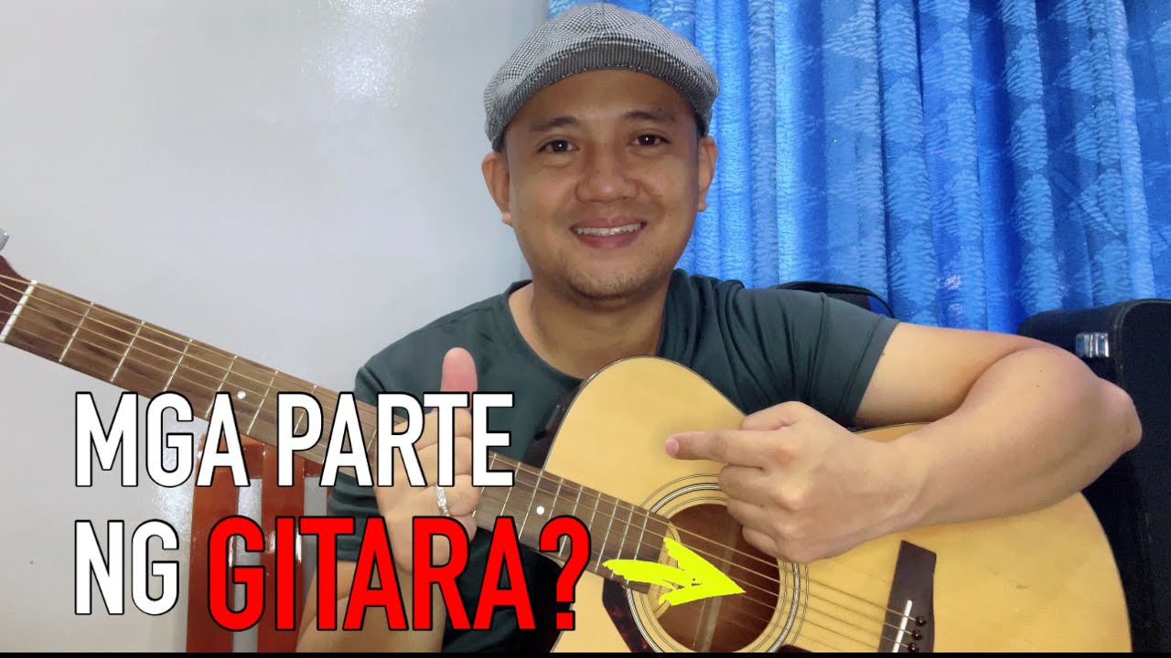 ACOUSTIC GUITAR PARTS EXPLAINED TAGALOG YouTube