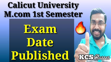 Calicut University M.com 1st Semester Exam Date Published|KCS classes|#calicutuniversitymcom1stsem