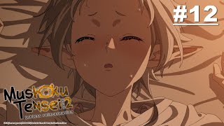 Mushoku Tensei: Jobless Reincarnation Season 2 - Episode 12 [English Sub]