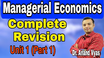 Managerial Economics | Managerial Economics Revision | Unit 1 (Part-1) | AKTU | MBA | M.com
