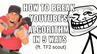 How to Break the YouTube Algorithm (ft. TF2 Scout) (uberduck.ai)