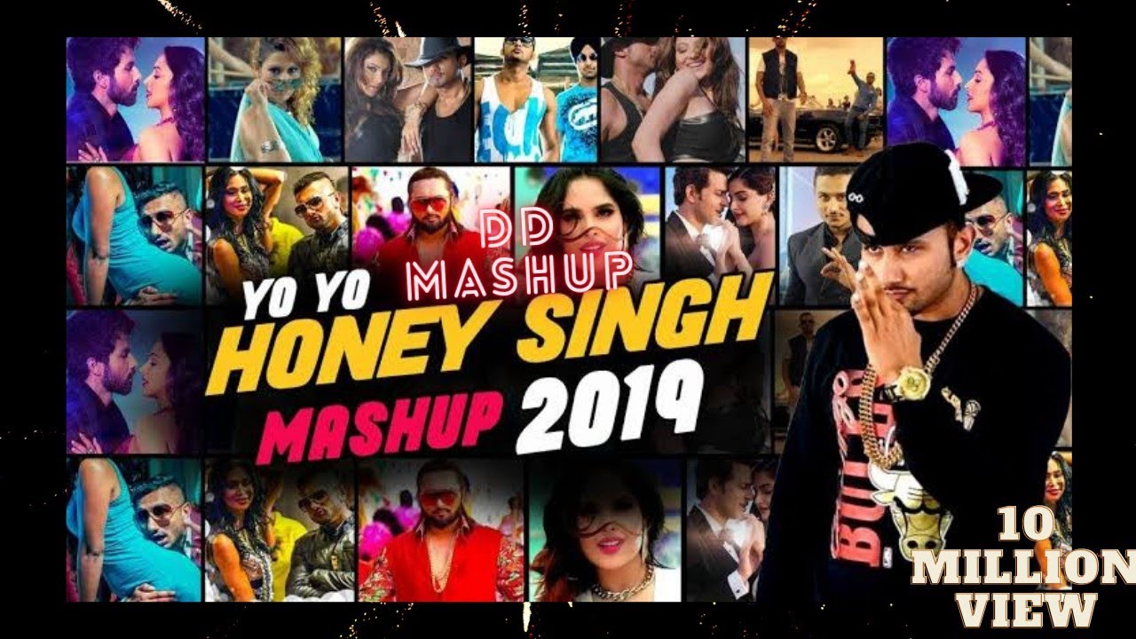 New Mashup Yo Yo Honey Singh Mashup Yo Yo Honey Singh Remix Song 