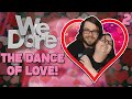 The Dance of Love! - We Dare Gameplay Part 2 | PS3