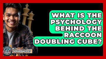 What Is The Psychology Behind The Raccoon Doubling Cube? - The Board Game Xpert