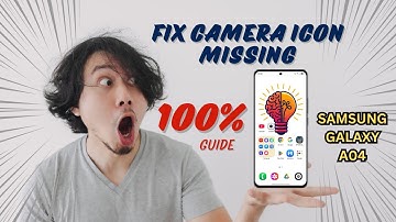 How To Fix Camera Icon Missing on Samsung Galaxy A04 - 2025 Solution!